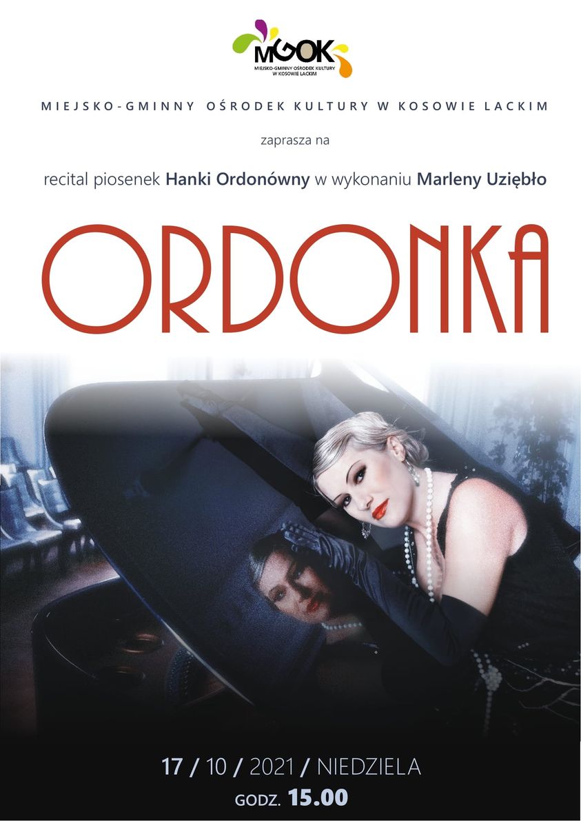 Recital piosenek Hanki Ordonówny w wykonaniu MARLENY MARII UZIĘBŁO - plakat