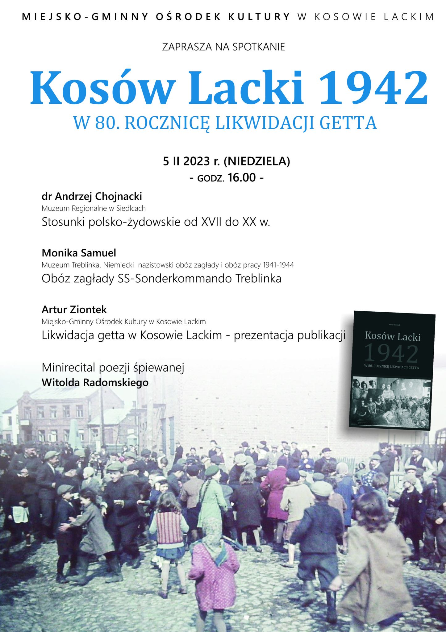 80. ROCZNICA LIKWIDACJI GETTA W KOSOWIE LACKIM - plakat