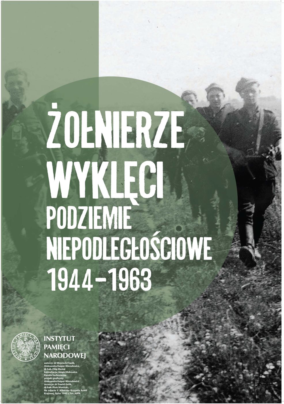 żołnierze wyklęci - podziemie niepodległościowe - plakat